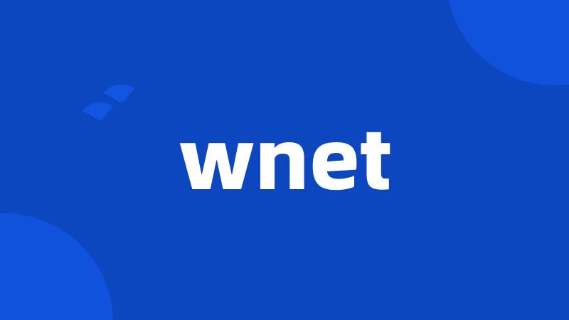 wnet