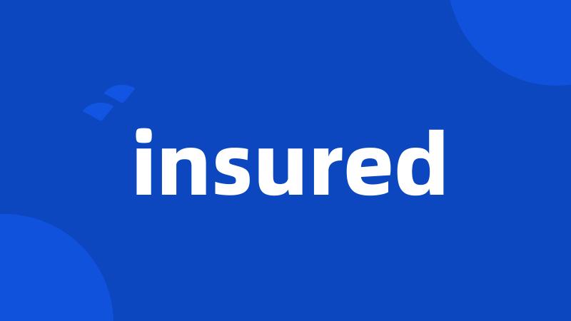 insured