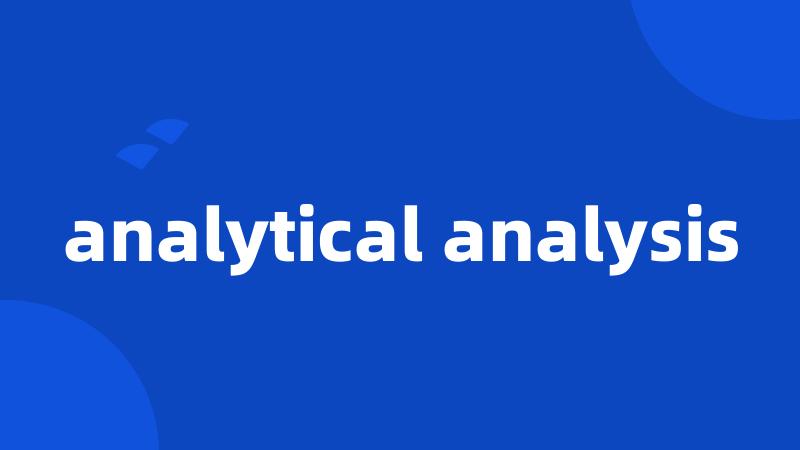 analytical analysis