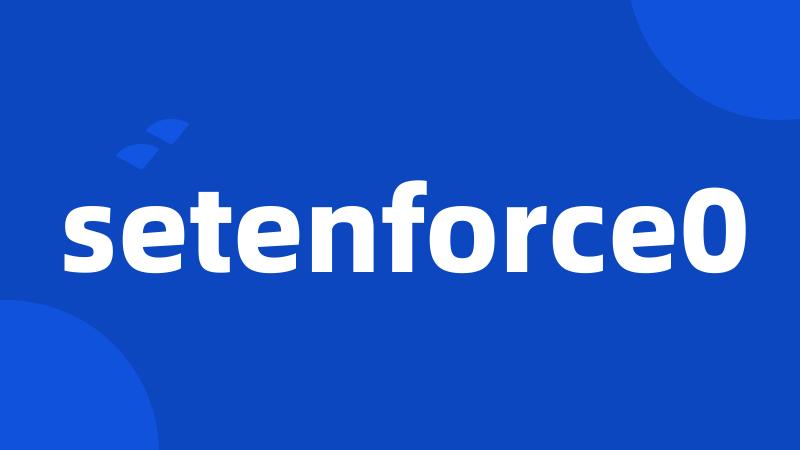 setenforce0