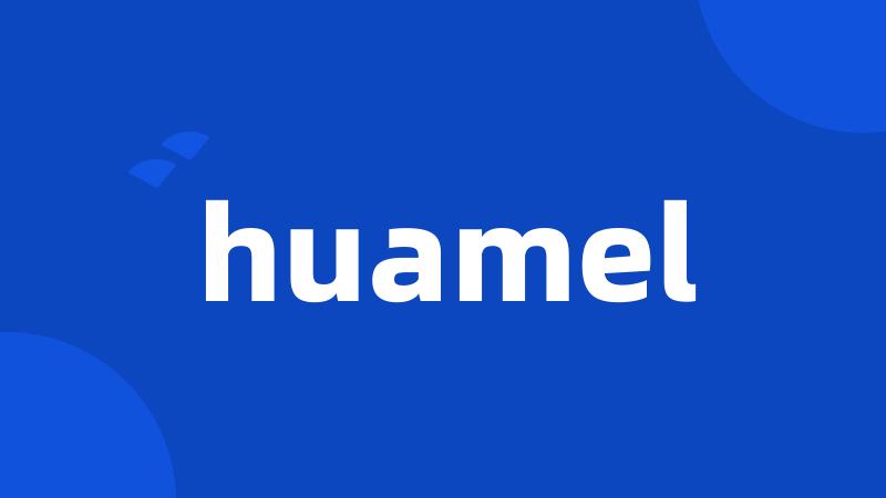 huamel