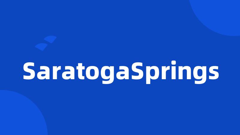 SaratogaSprings