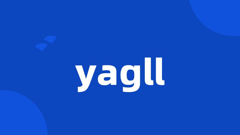 yagll