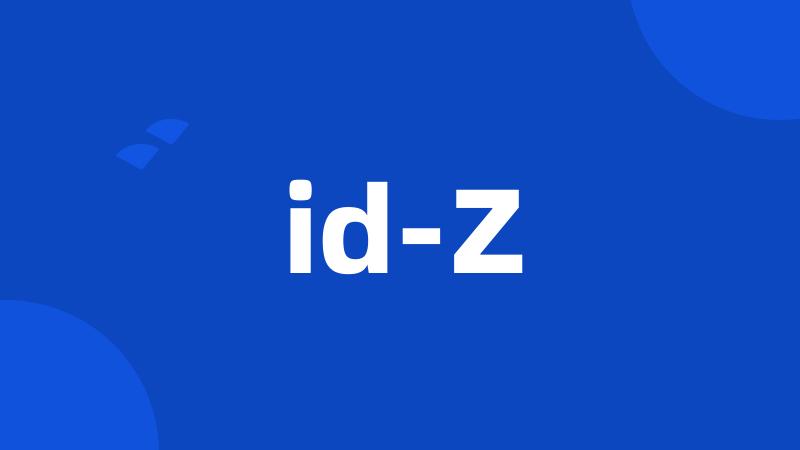 id-Z