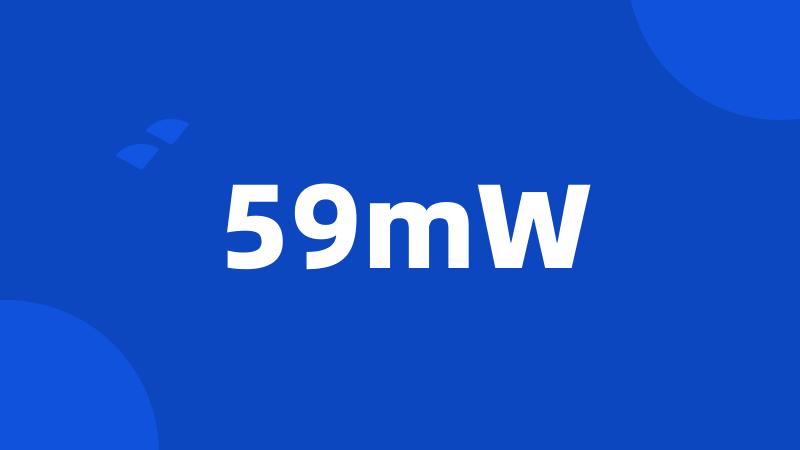 59mW