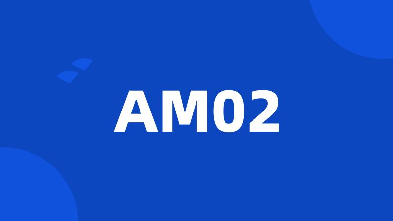 AM02