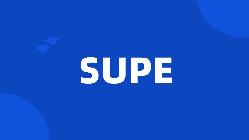 SUPE