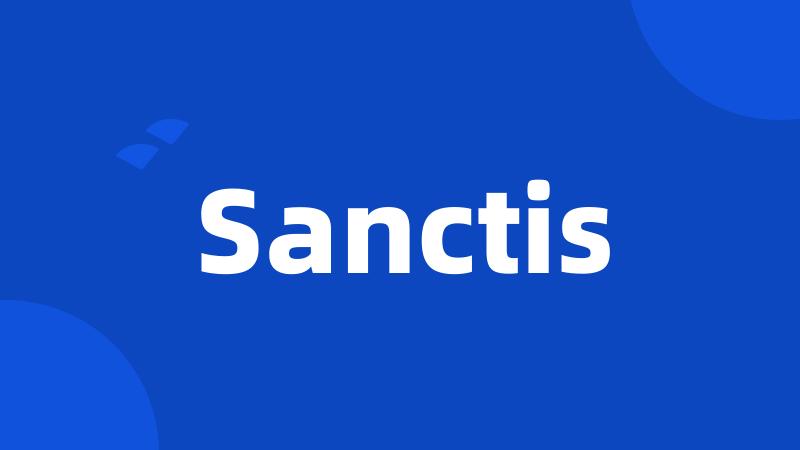 Sanctis