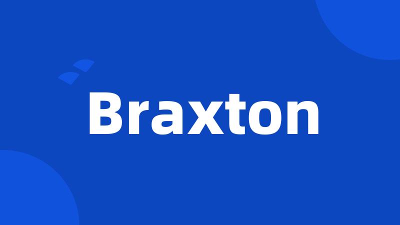 Braxton