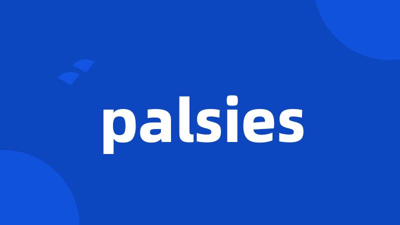 palsies