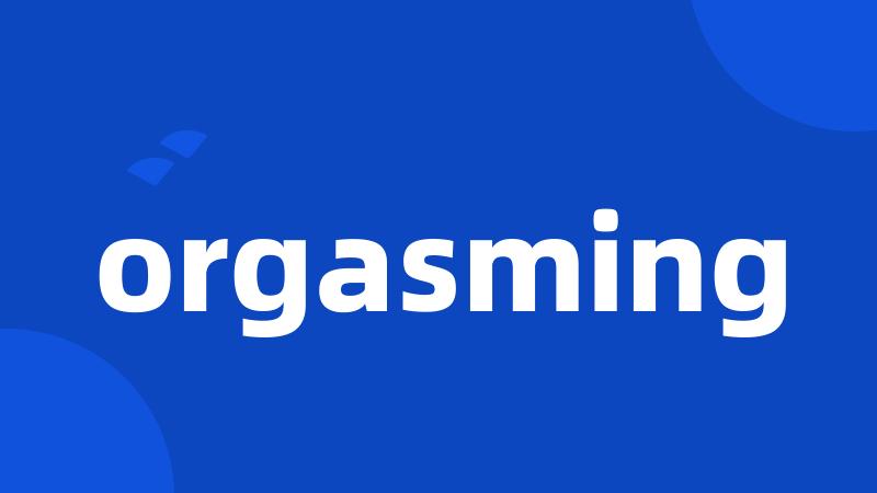 orgasming