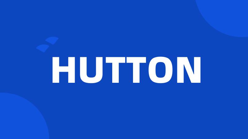 HUTTON