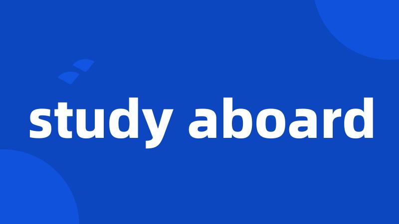 study aboard