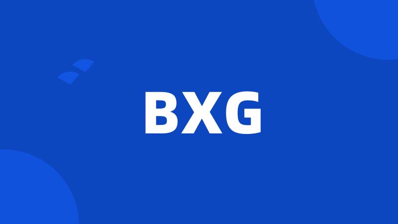 BXG