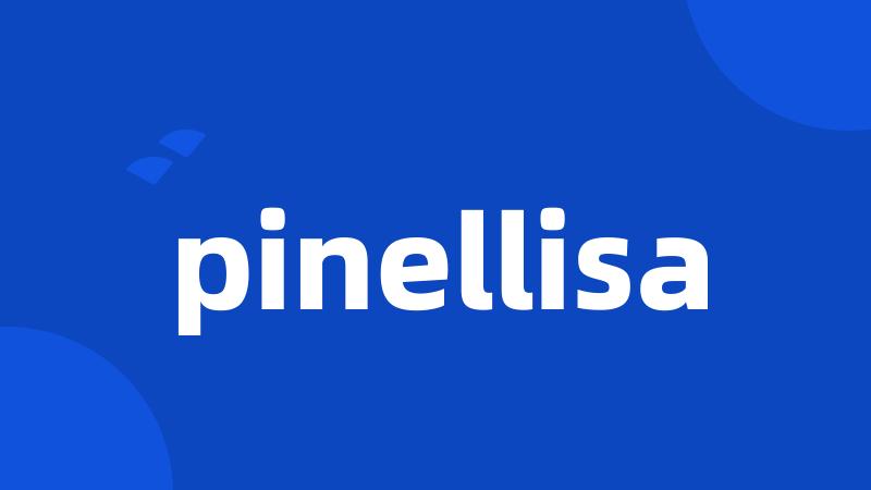 pinellisa