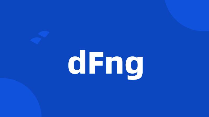 dFng