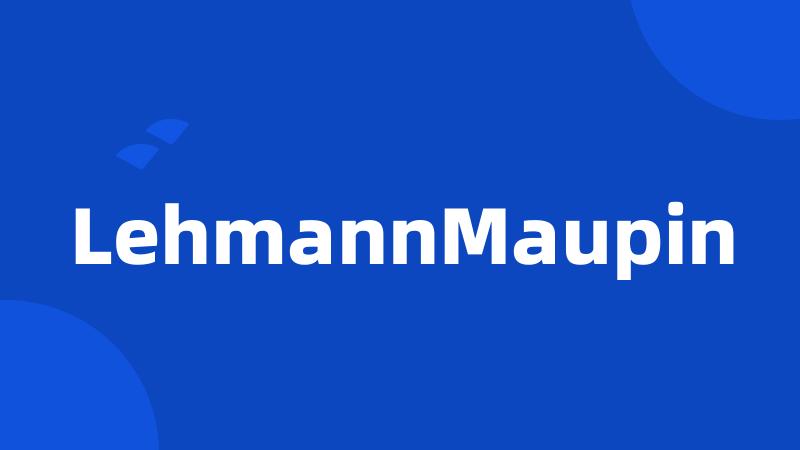 LehmannMaupin