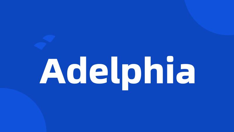 Adelphia