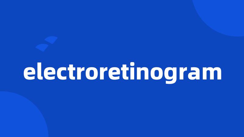 electroretinogram