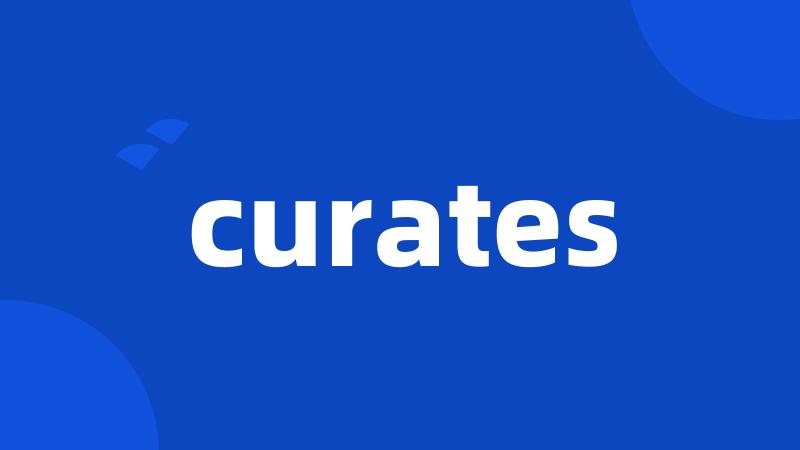 curates