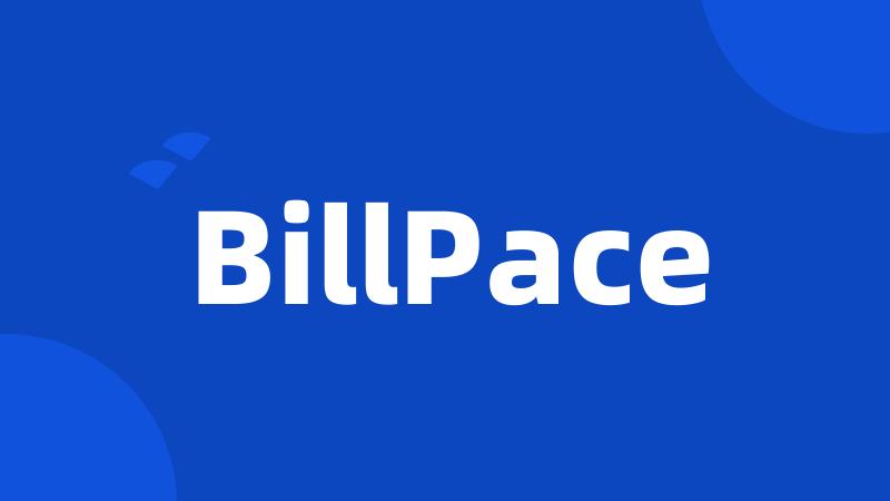 BillPace