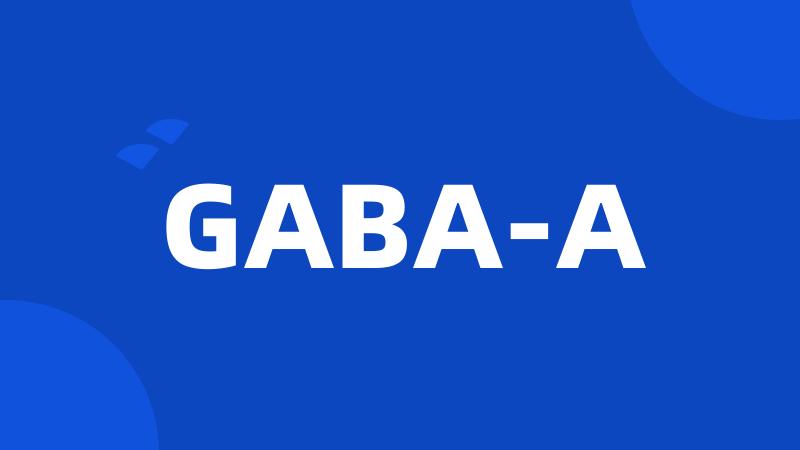 GABA-A