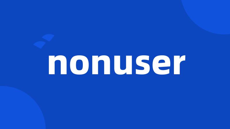 nonuser