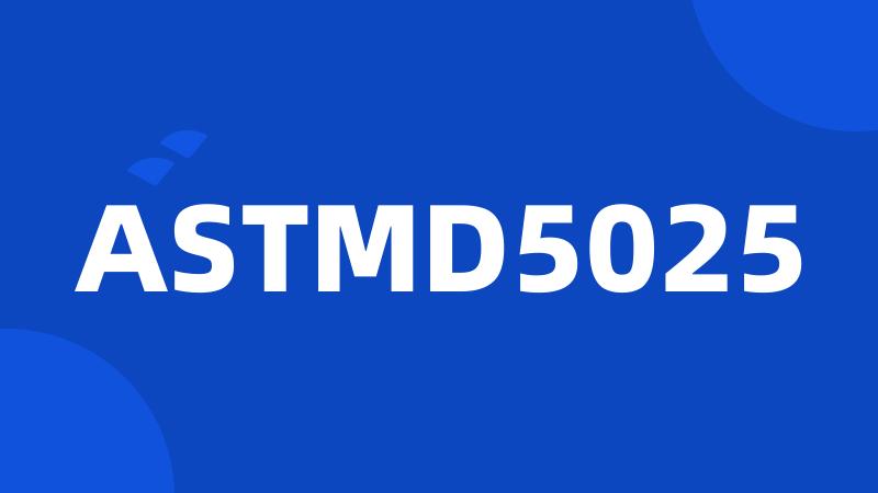 ASTMD5025