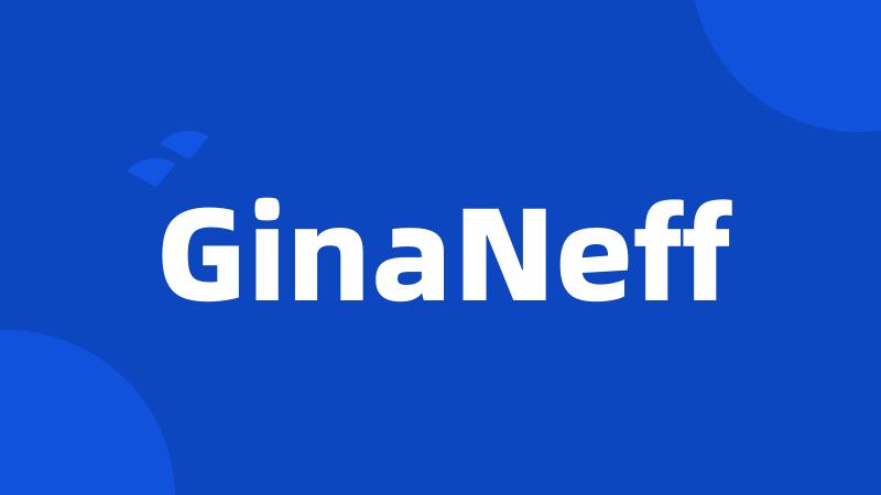 GinaNeff