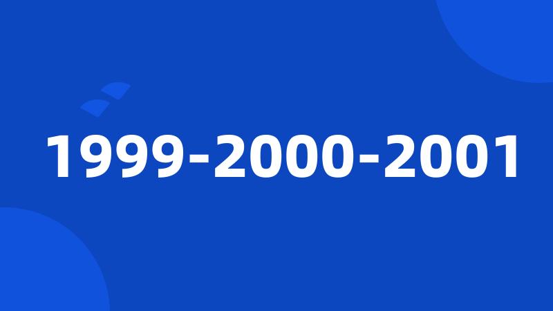 1999-2000-2001
