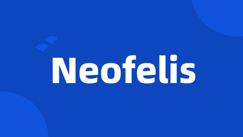 Neofelis