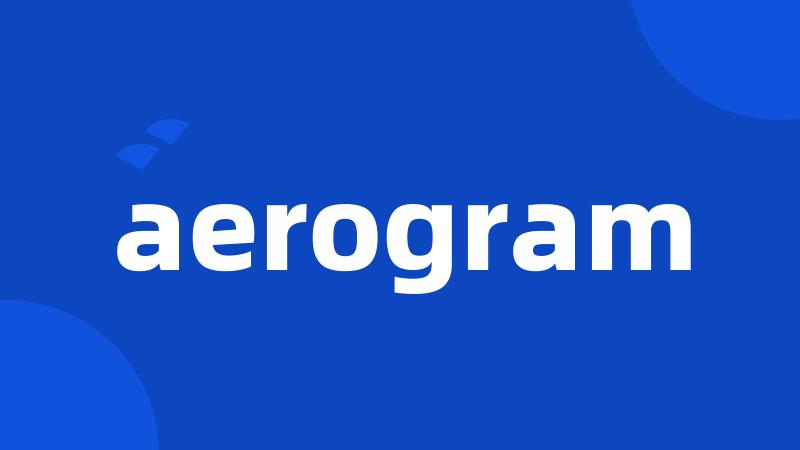 aerogram