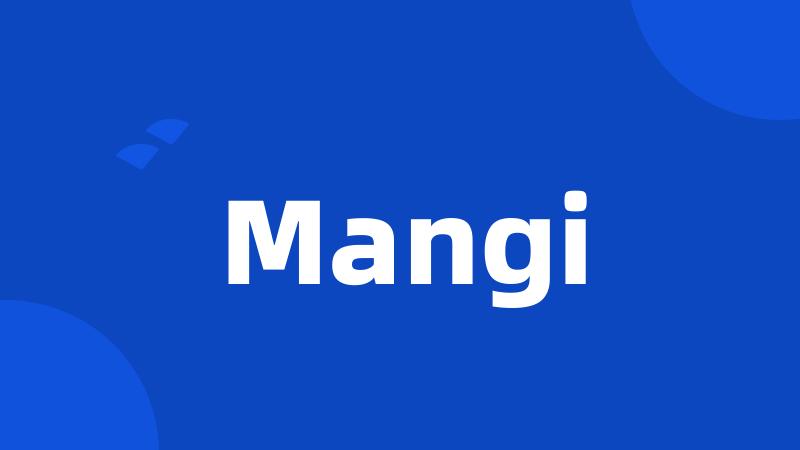 Mangi