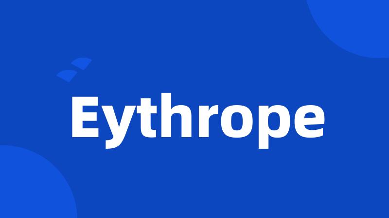 Eythrope
