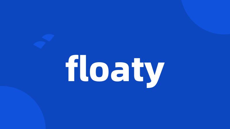 floaty