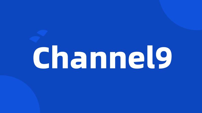 Channel9