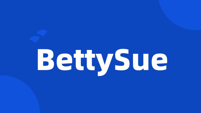 BettySue