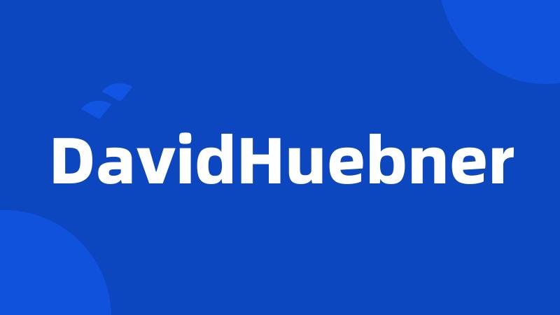 DavidHuebner