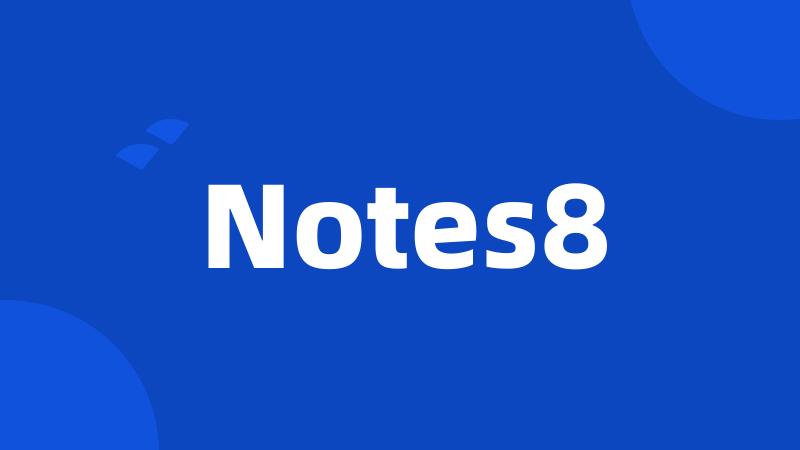 Notes8