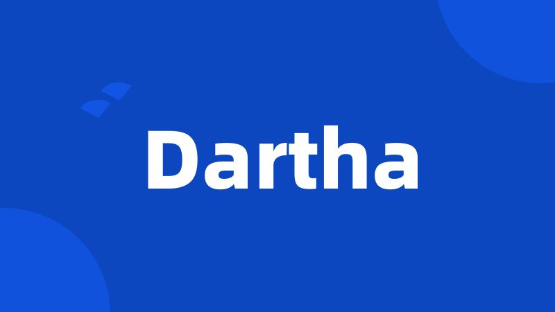 Dartha