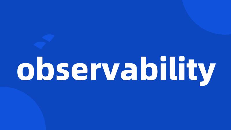 observability