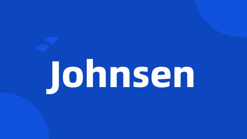 Johnsen