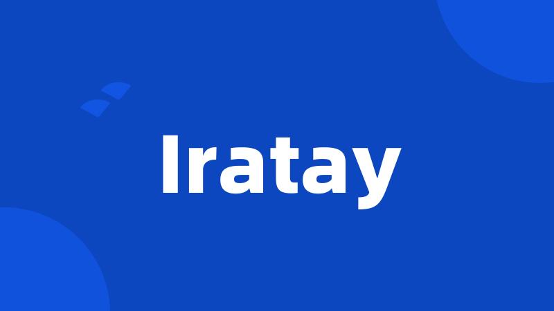 Iratay