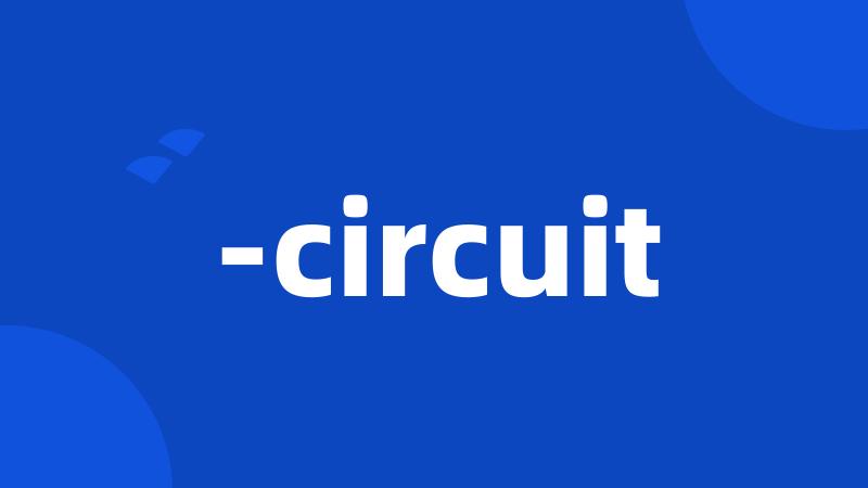 -circuit