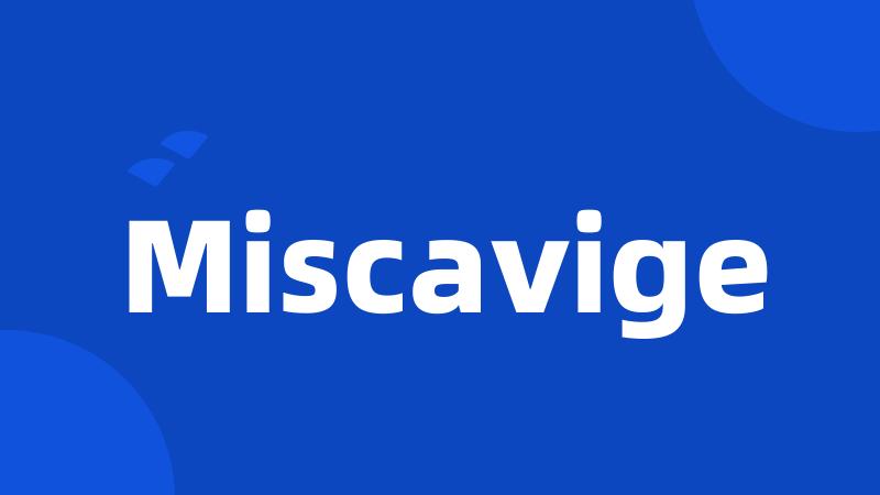 Miscavige