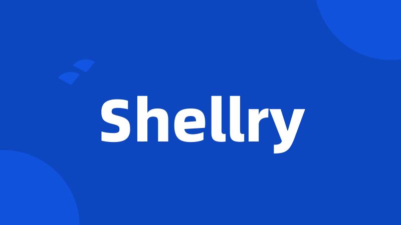 Shellry