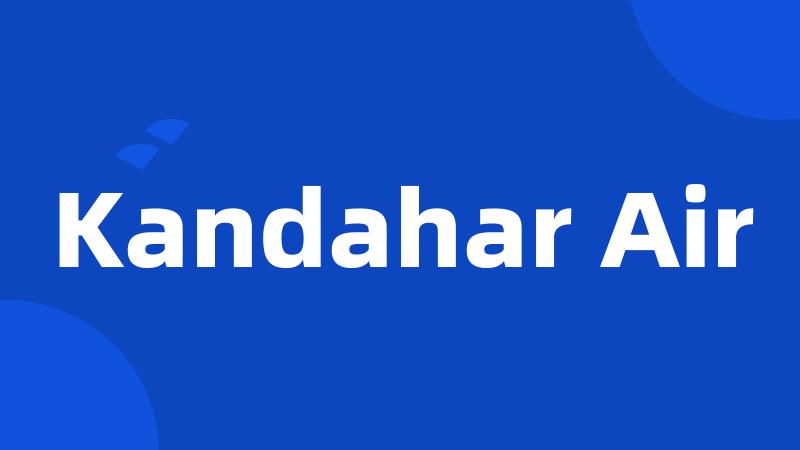 Kandahar Air