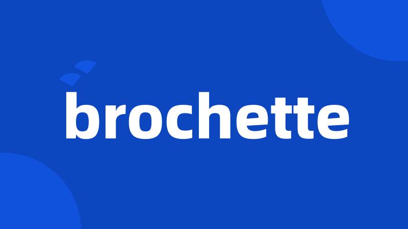 brochette