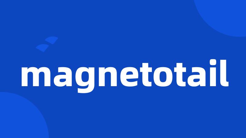 magnetotail