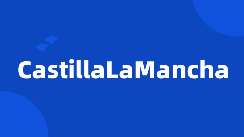 CastillaLaMancha